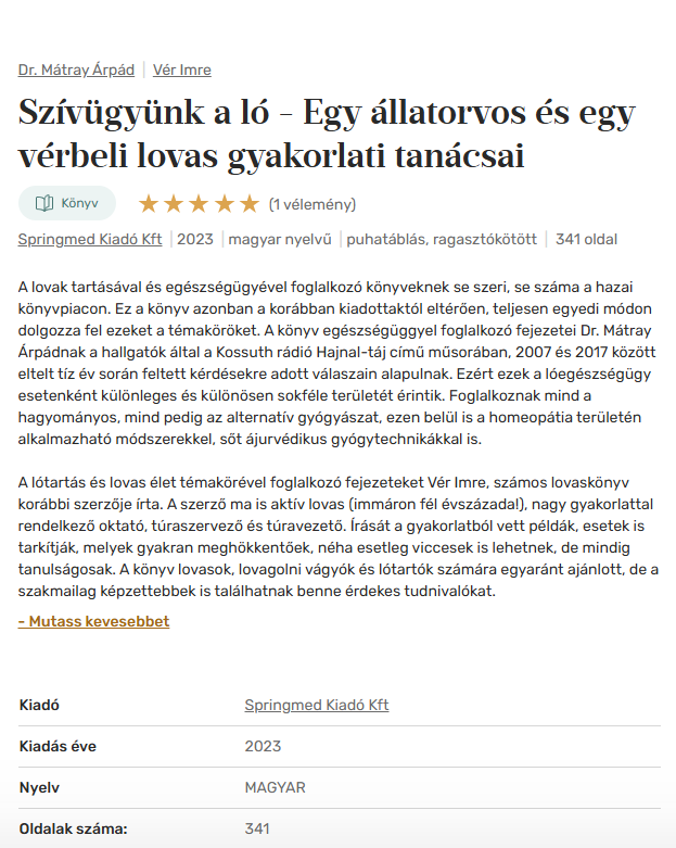 Szívügyünk a ló - Egy állatorvos és egy vérbeli lovas gyakorlati tanácsai